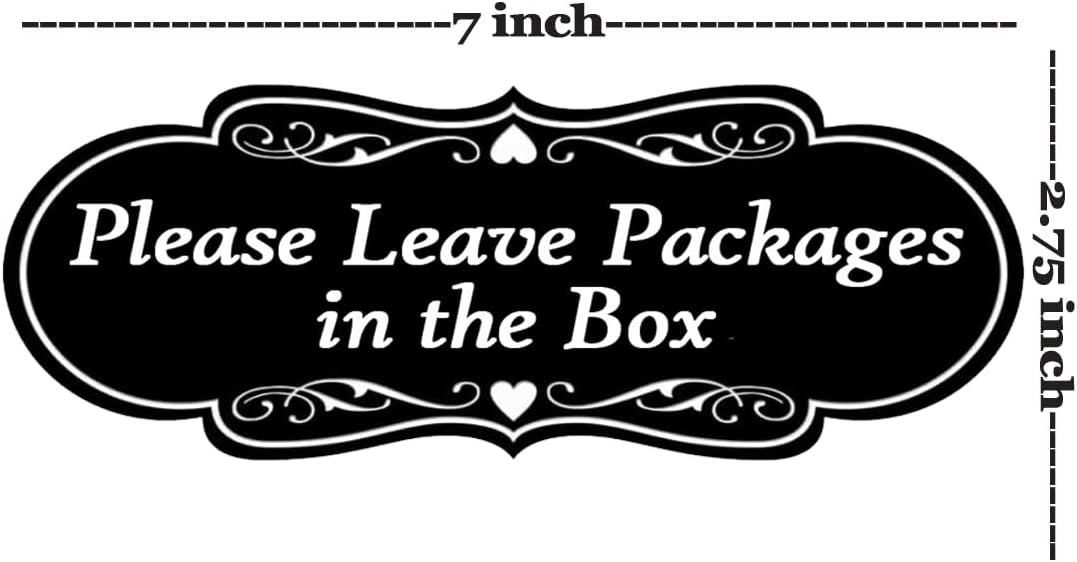Top Label Please Leave Packages in The Box Sign, 2.75x7 Inch, Black, 5 Pcs